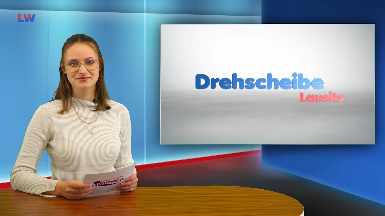 Drehscheibe Lausitz vom 27.10.2025 - LAUSITZWELLE