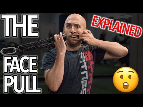 The Science of The Face Pull: Face Pull Technique Video Tutorial