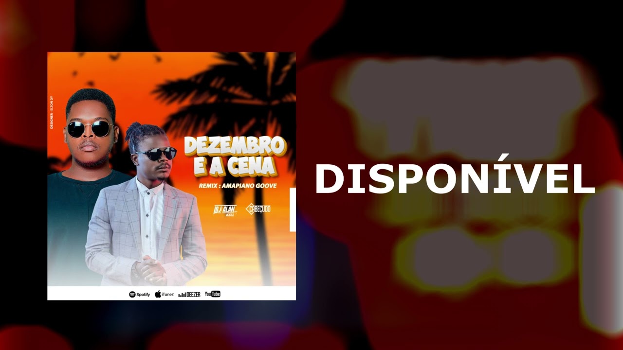 DJ ALLAN KELL - DEZEMBRO É A CENA Feat CABEÇUDO - REMIX 2024 - AMAPIANO