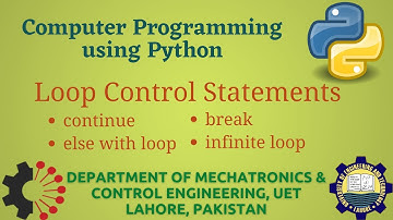 [Python Programming Basics to Advanced] : break, continue and else with loop | Lab 13 P-1