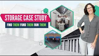 Self-Storage Case Study: How Stacy Found, Funded and is Running Her Facility