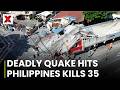 Philippines Earthquake Kills 35, Thousands Displaced After Powerful Quake | NewsX World