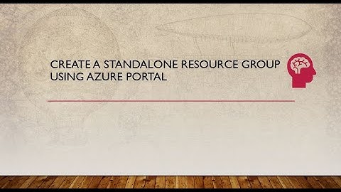 Create a Standalone Resource Group Using Azure Portal