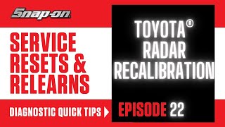 Toyota Radar Calibration Snap-On Diagnostics