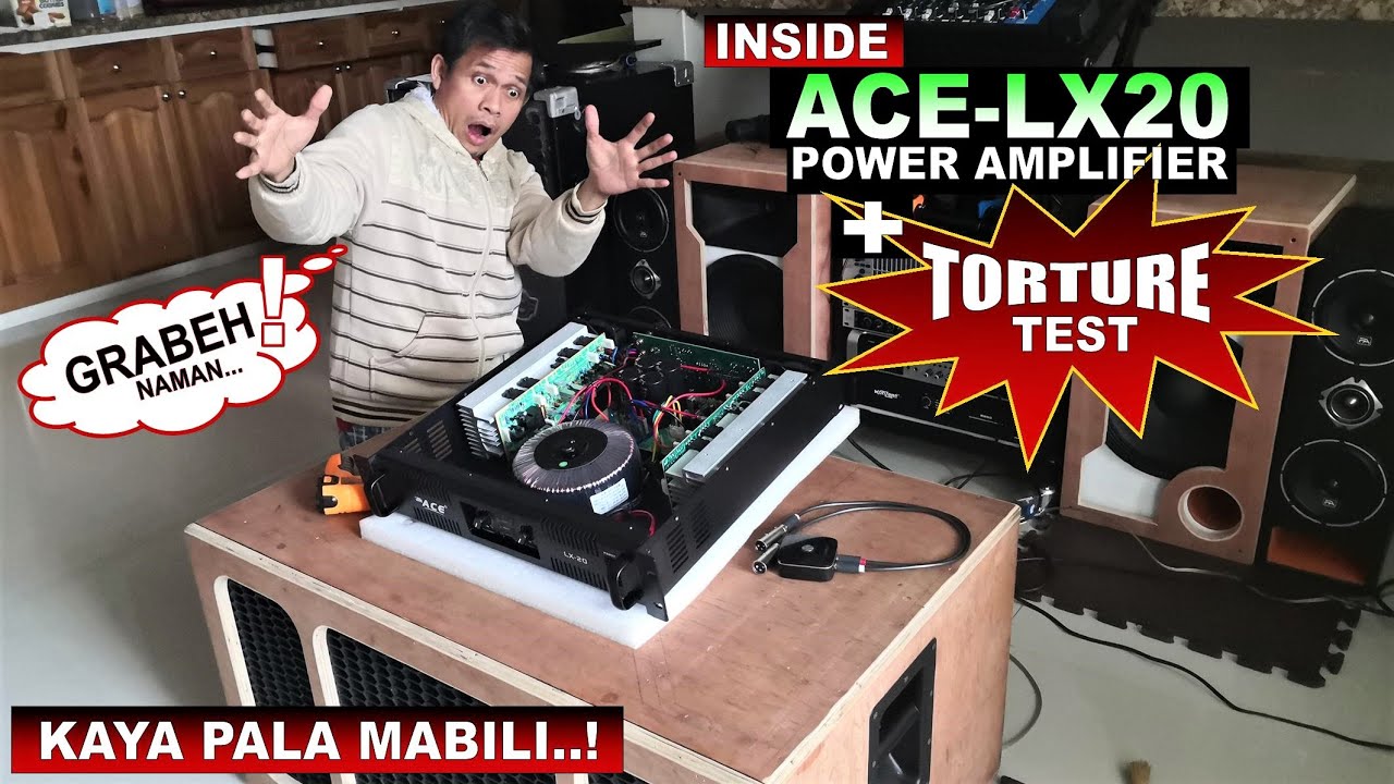 Inside LX20 + TORTURE Test - Kaya Pala Mabenta ito😱😱😱  P5,999 na Power Amplifier Sulit ba ang Laman?