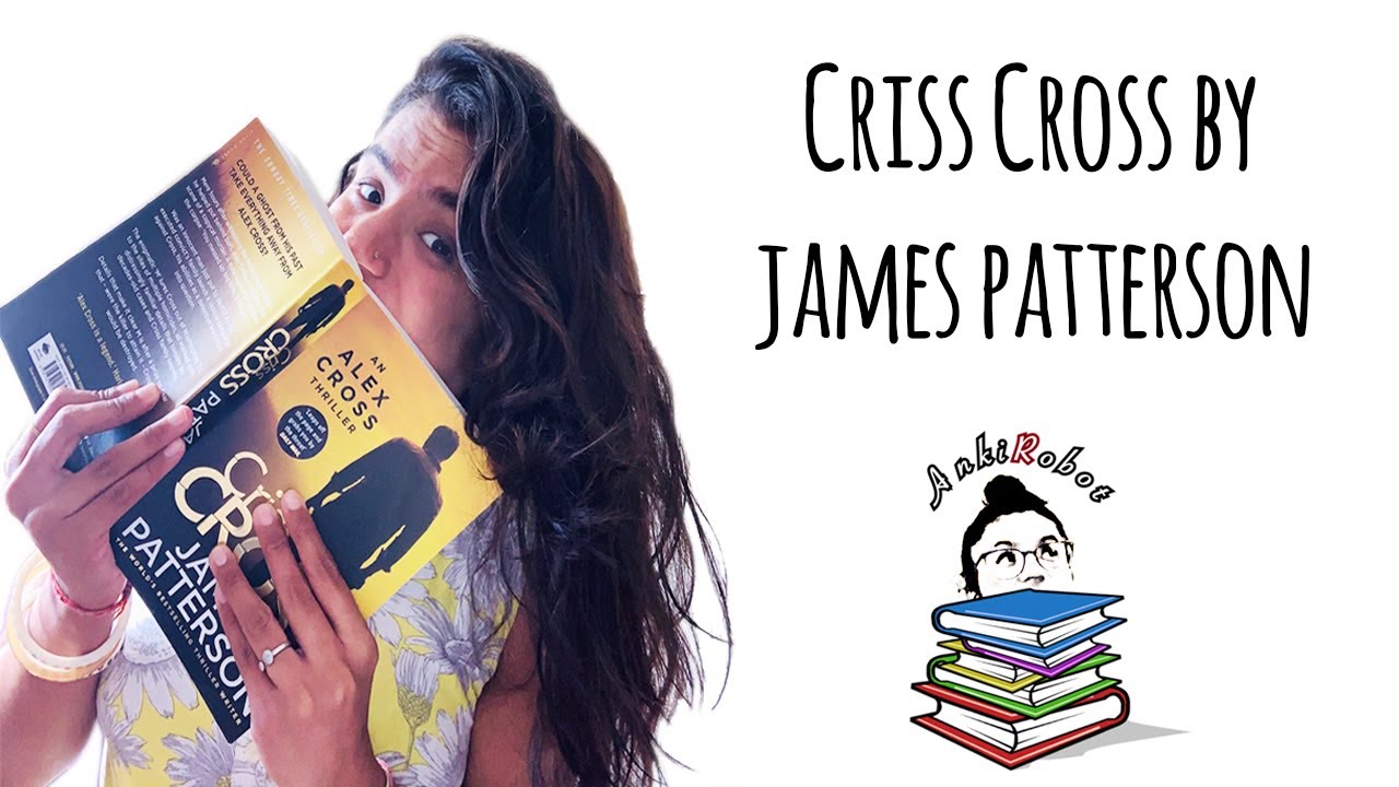 Criss Cross by James Patterson Book Review YouTube