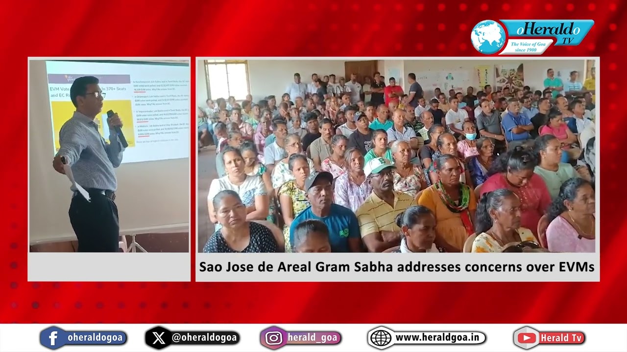Sao Jose de Areal Gram Sabha addresses concerns over EVMs