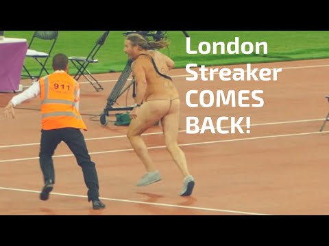 London Streaker COMES BACK! - World Athletics Championships London 2017