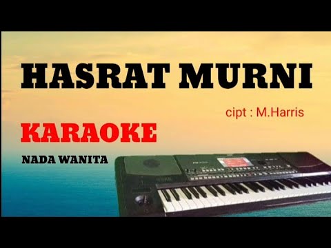 HASRAT MURNI - KARAOKE - DANGDUT KOPLO - KORG PA600