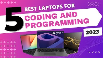 Best Laptops for Coding & Programming 2023: Top 5 Picks