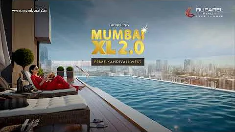 Ruparel Mumbai XL 2.0 | Premium 2 BHK Sky Residences in Kandivali West | XL Living Redefined