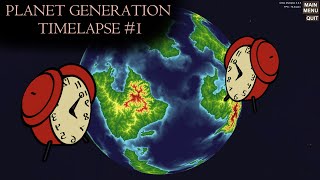 Planet generation : Timelapse #1
