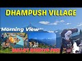 DHAMPUSH VILLAGE TIRA HAI TA ///@arun_grg