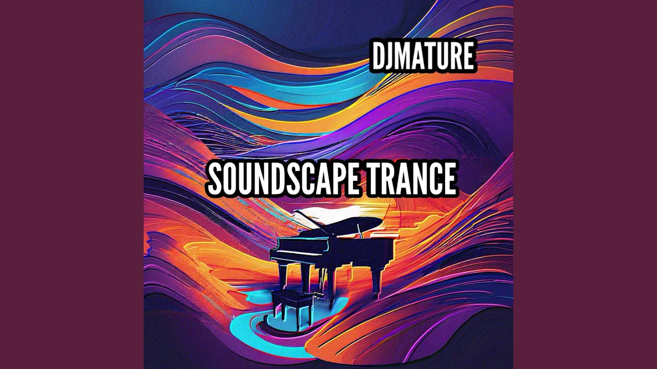 SOUNDSCAPE TRANCE