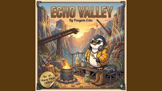 Echo Valley (feat. Phung Phlui)