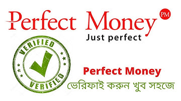 How to Create Verified PerfectMoney Account 2020 | PerfectMoney অ্যাকাউন্ট ভেরিফাইড