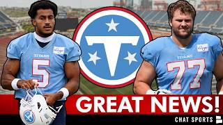 Titans Get A Double Dose Of Good News Coming Out Of Training Camp