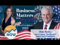 Business Matters with Amy Smith | Inyo County 5th District Supervisor Candidate, Dan Berry