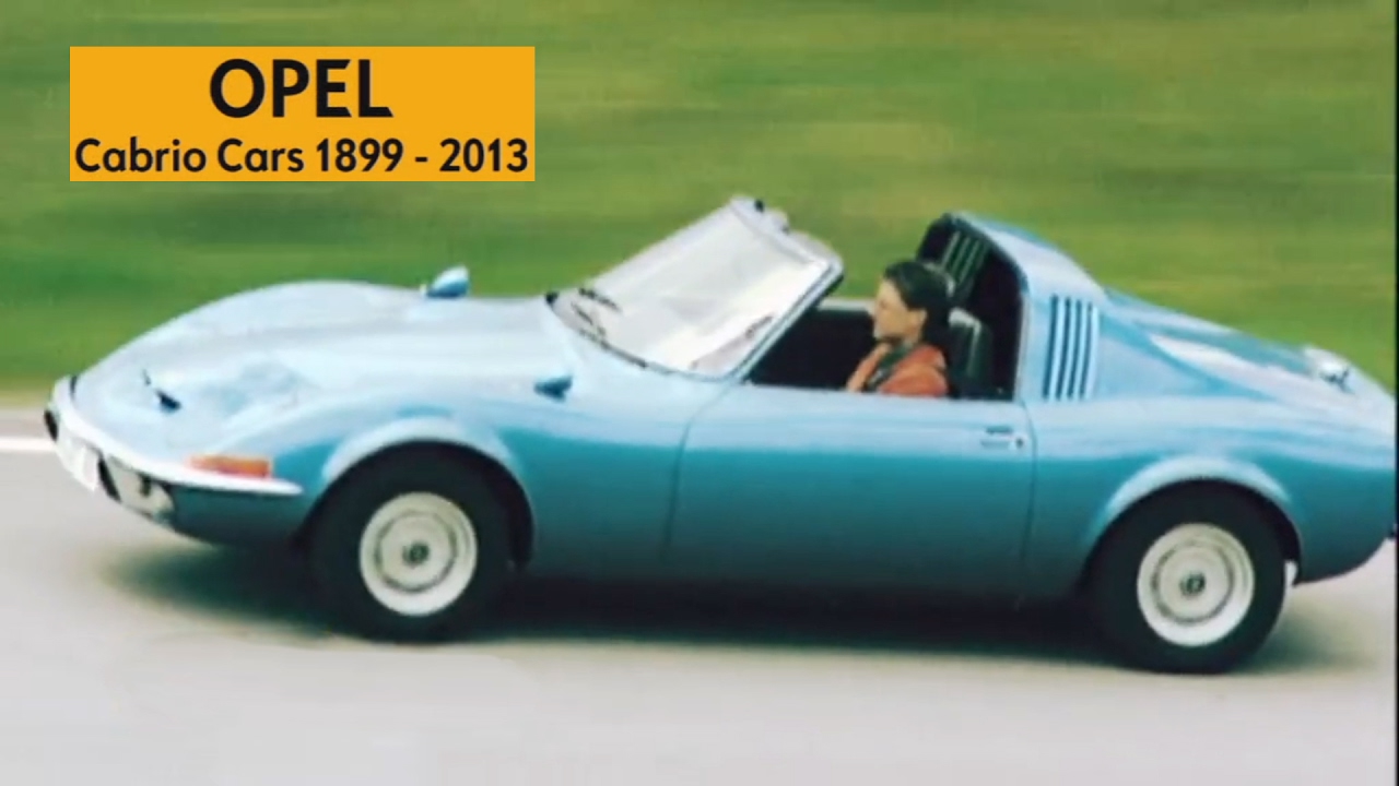 The History Of Opel Cabriolets 1899-2013