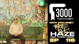 Download Lagu 3000 Podcast 116 : Haze - FMC "Fresh Mess Crew" Download Lagu 3000 Podcast 116 : Haze - FMC "Fresh Mess Crew"