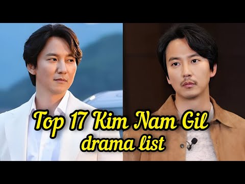 Top 17 Kim Nam Gil Drama List | Best Drama [ 2005-2025 ]. #top #kdrama #kimnamgil #trigger #island 