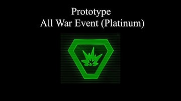 Prototype All War Event (Platinum)