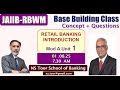 RBWM Unit 1- Retail Banking Introduction by Vinayak sir #ilb365 | 01st   August  25 at 7:30 AM