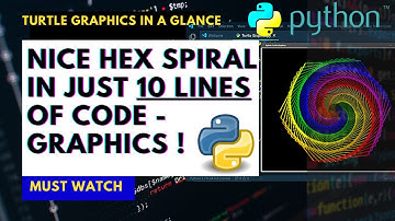 How to create Animated Hex Spiral in 10 Lines of Code - Turtle Graphics Python
