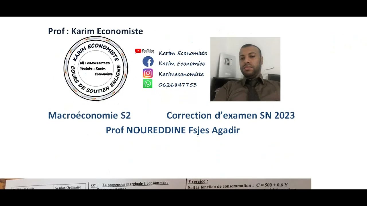 Macroéconomie S2 Correction d'examen SN 2023 Prof noureddine Fsjes Agadir
