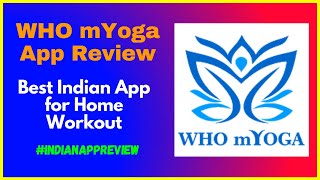 WHO mYoga App Review | mYoga App Review | Indian App Review screenshot 1