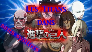 Hors Série – Les Titans – Shingeki no Kyojin (SANS SPOILERS)