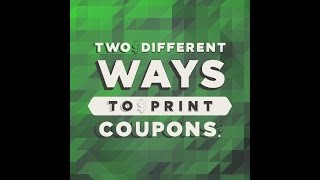 How to Print Multiple Coupons! Without using two computers!