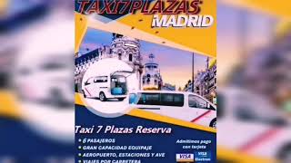 Taxi 7 Plazas Madrid hasta 6 Pasajeros