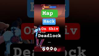 map hack on shiv #deadlock #deadlockmoments #shiv #thekyros #streamer