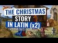 Latin texts – The Christmas Story in Latin (x2) | Learn Latin | #13