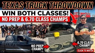 We Dominated No Prep AND 670! | Texas Truck Throwdown