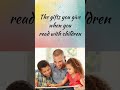 When you read with children