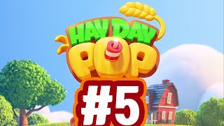 Hay Day Pop Gameplay WorkThrough No.5 Funny Moments with Peaceful ASMR BGM screenshot 5