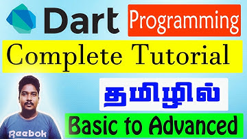 Dart Programming Full Tutorial in Tamil | Beginners |  Chapter Available