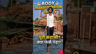 #body #transformation #day5