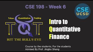Intro to Quantitative Finance - CSE 198 - Week 6 - Features Engineering and Pairs Trading Strategy