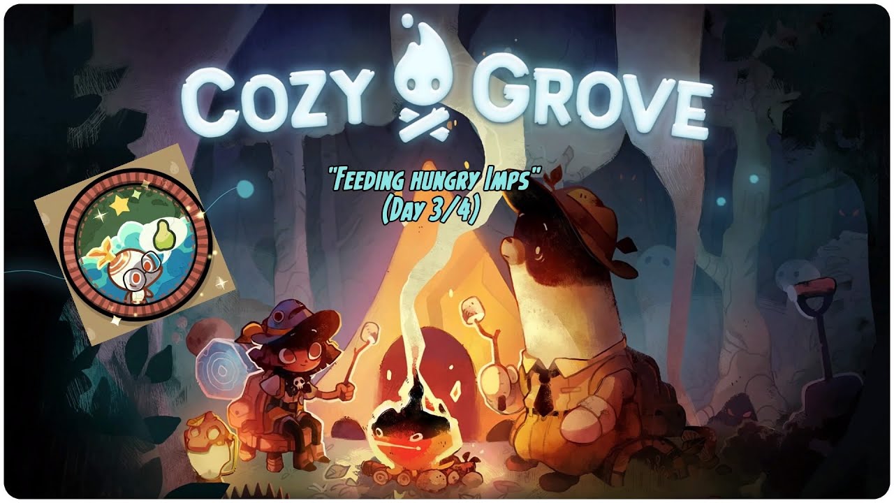 Cozy Grove "Feeding hungry Imps (Day 3/ Day 4)"