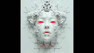Binaryh, Two Are, SAINT CODE   Another Love Binaryh Remix Profile