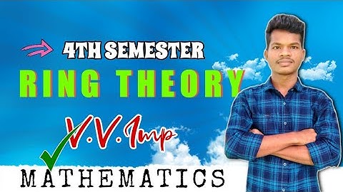 BSc 4th sem maths Ring Theory important questions | Degre 4th sem Maths important questions