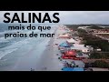 Por que Salinas, destino com praia no Pará, é importante no turismo da Amazônia – dicas de viagem