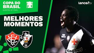VITÓRIA 0X2 VASCO | MELHORES MOMENTOS | COPA DO BRASIL 2026