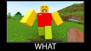 Minecraft wait what meme part 321 realistic minecraft Roblox