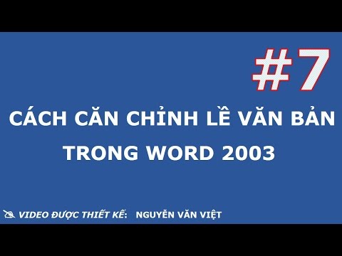 cách căn chỉnh lề trong word 2003