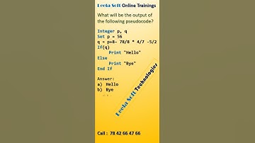Pseudocode Examples - 12 Leela Soft Technologies Ramavarapdu Vijayawada || Top MNC Companies MCQ Qs