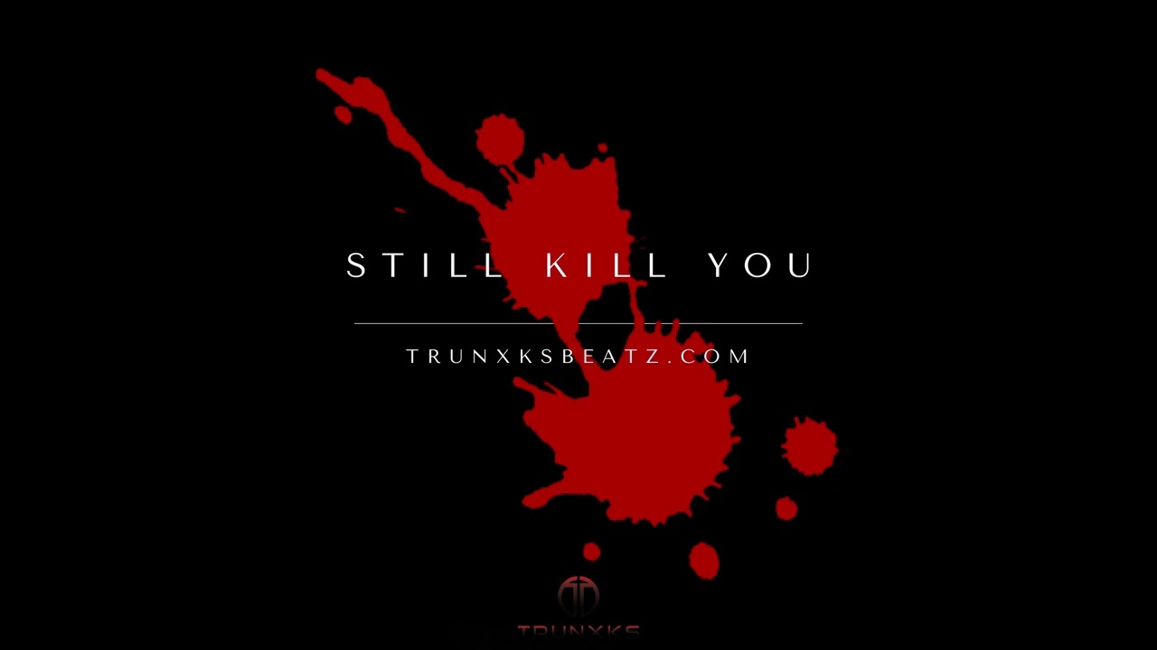 ***SOLD***Still Kill You (Eminem Type Beat x Slim Shady Type Beat) Prod. by Trunxks